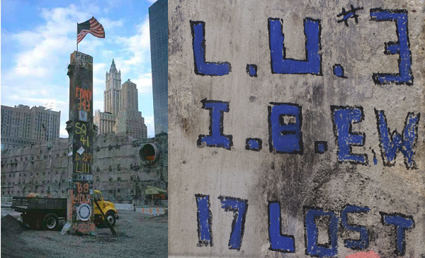 A historical photo shows the Last Column on a sunny day at Ground Zero in the months after 9/11. A closeup image of the last column references Electrical Workers Local Union 3, with the message “17 lost.” 